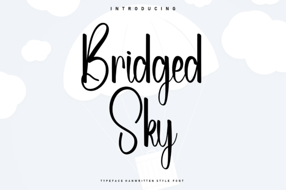 Bridged Sky Font for Creative Brands