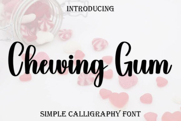 Chewing Gum Font for Elegant Design