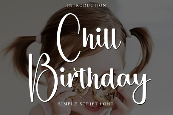 Chill Birthday Font for Festive Designs