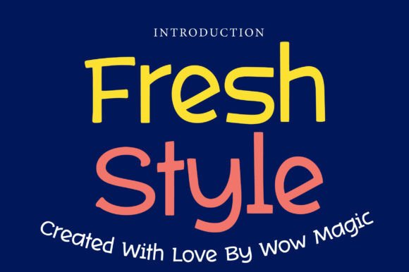 Fresh Style Font