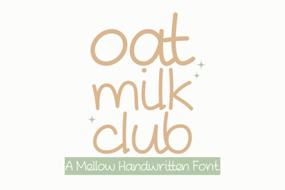 Oat Milk Club Font Review