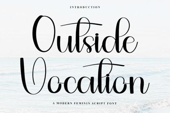 Outside Vocation: A Warm Script Handwritten Font for Editors