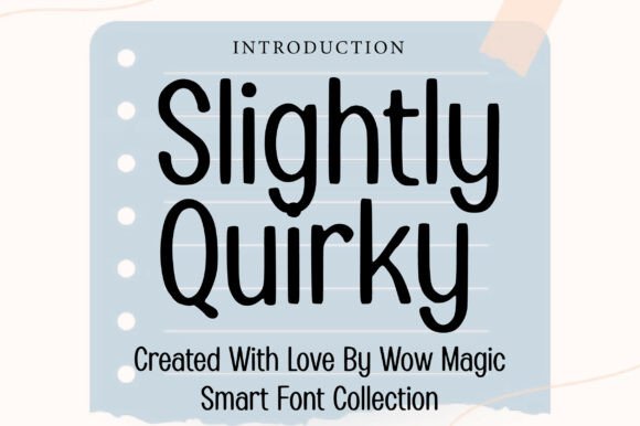 Slightly Quirky: A Modern Script Handwritten Font for Bold Branding
