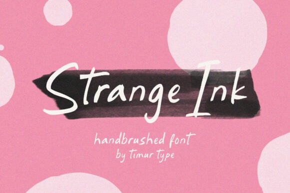 Strange Ink: A Handbrushed Font for Bold Campaigns