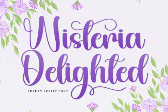 Wisteria Delighted Font